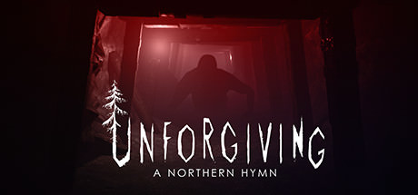 Unforgiving - A Northern Hymn