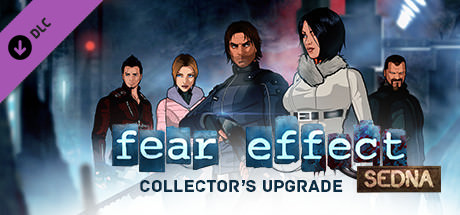 Fear Effect Sedna Collector’s Upgrade