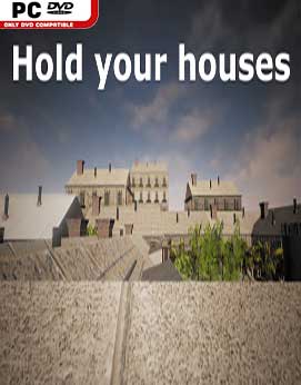 Hold your houses-PLAZA
