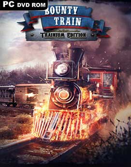 Bounty Train Trainium Edition-GOG