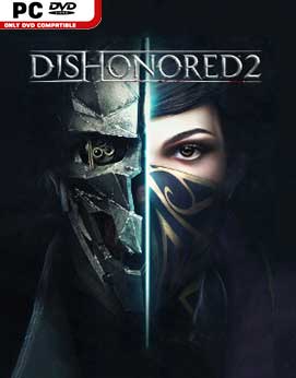 Dishonored 2-FULL UNLOCKED