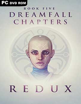 Dreamfall Chapters Book Five Redux-CODEX