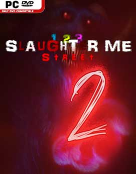 123 Slaughter Me Street 2-HI2U