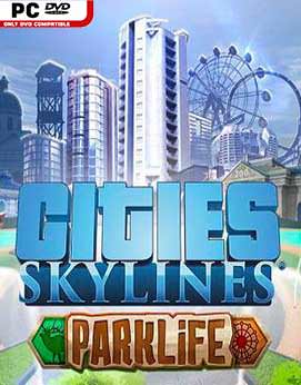 Cities Skylines Parklife-CODEX