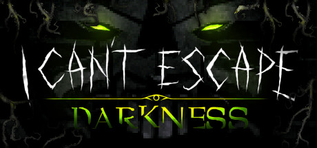 I Can't Escape Darkness v1.1.21