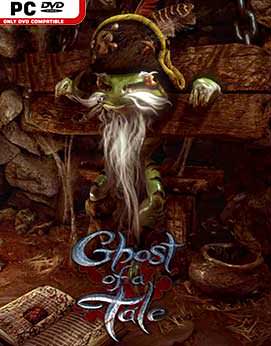 Ghost of a Tale-RELOADED
