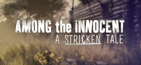 Among the Innocent: A Stricken Tale Cover PC