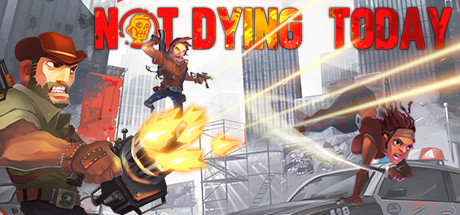 Not Dying Today Cover PC