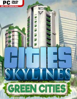 Cities Skylines Green Cities-RELOADED