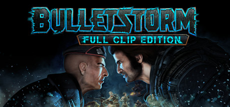 Bulletstorm: Full Clip Edition Cover PC