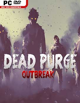 Dead Purge Outbreak-CODEX