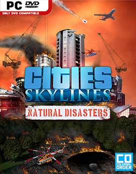 Cities Skylines Natural Disasters-SKIDROW