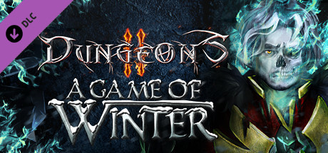 Dungeons 2 A Game of Winter Cover