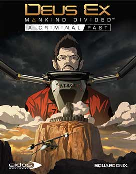 Deus Ex Mankind Divided A Criminal Past-SKIDROW